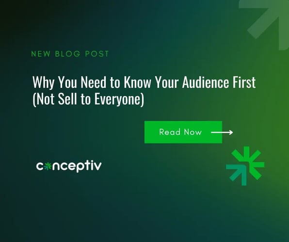 Why You Need to Know Your Audience First (Not Sell to Everyone)